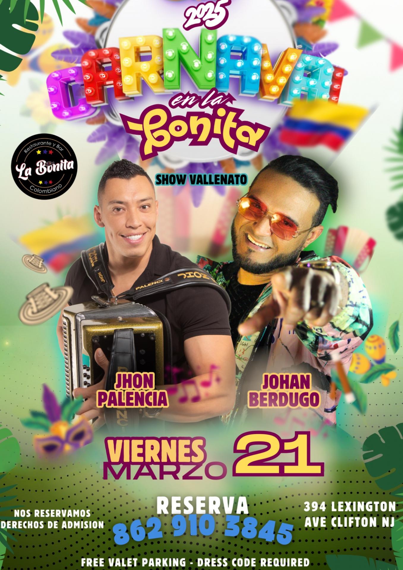 Buy tickets for JOHAN BERDUGO & JHON PALENCIA JOHAN BERDUGO & JHON PALENCIA