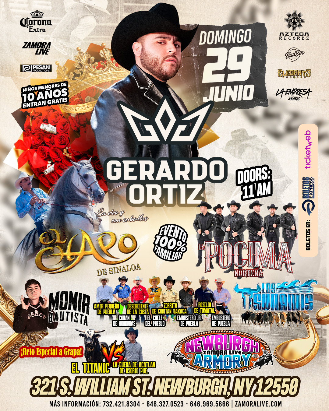 Buy tickets for GERARDO ORTIZ • EL CHAPO DE SINALOA • LA PÓCIMA NORTEÑA Y MÁS! EN NEWBURGH ARMORY GERARDO ORTIZ • EL CHAPO DE SINALOA • LA PÓCIMA NORTEÑA Y MÁS! EN NEWBURGH ARMORY