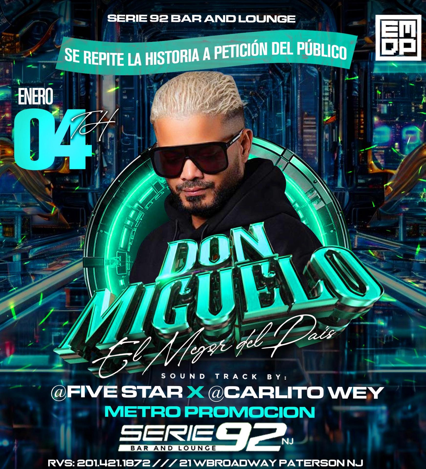 Buy tickets for DON MIGUELO EN VIVO DON MIGUELO EN VIVO