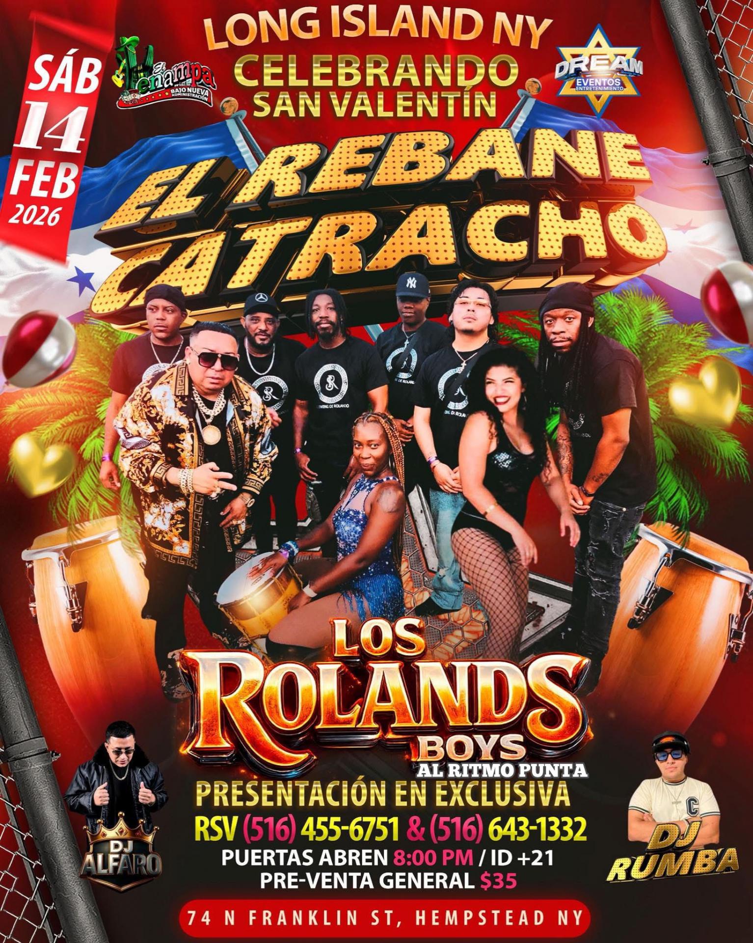 Buy tickets for Sabado 14 Febrero Hempstead NY / Los Rolands boys_Rebane Catracho Sabado 14 Febrero Hempstead NY / Los Rolands boys_Rebane Catracho