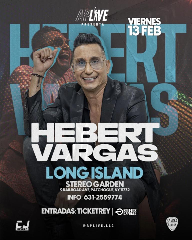Buy tickets for HEBERT VARGAS EN LONG ISLAND HEBERT VARGAS EN LONG ISLAND