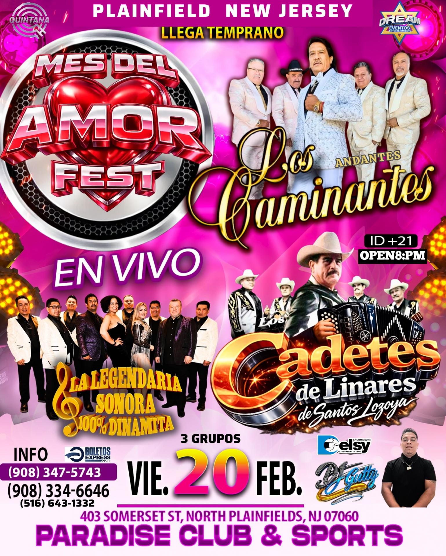 Los Caminantes andantes  / Cadetes de Linares / Sonora Dinamita , Mes del Amor ! Viernes 20 Febrero