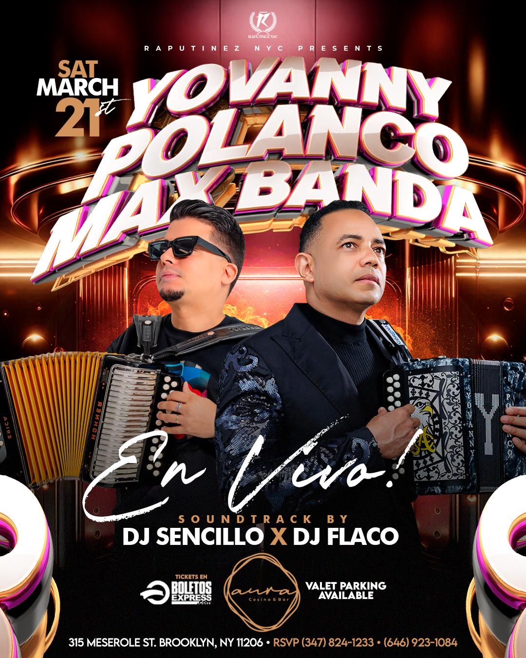 Buy tickets for Yovanny Polanco y Max banda Yovanny Polanco y Max banda
