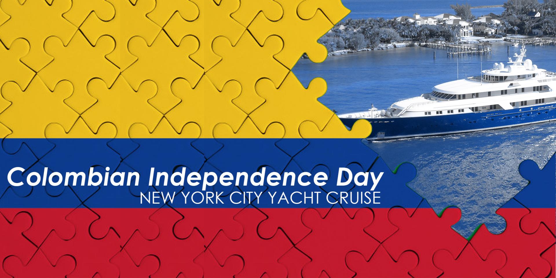 Buy tickets for Colombian Independence Day Boat Party Cruise Festival Colombian Independence Day Boat Party Cruise Festival