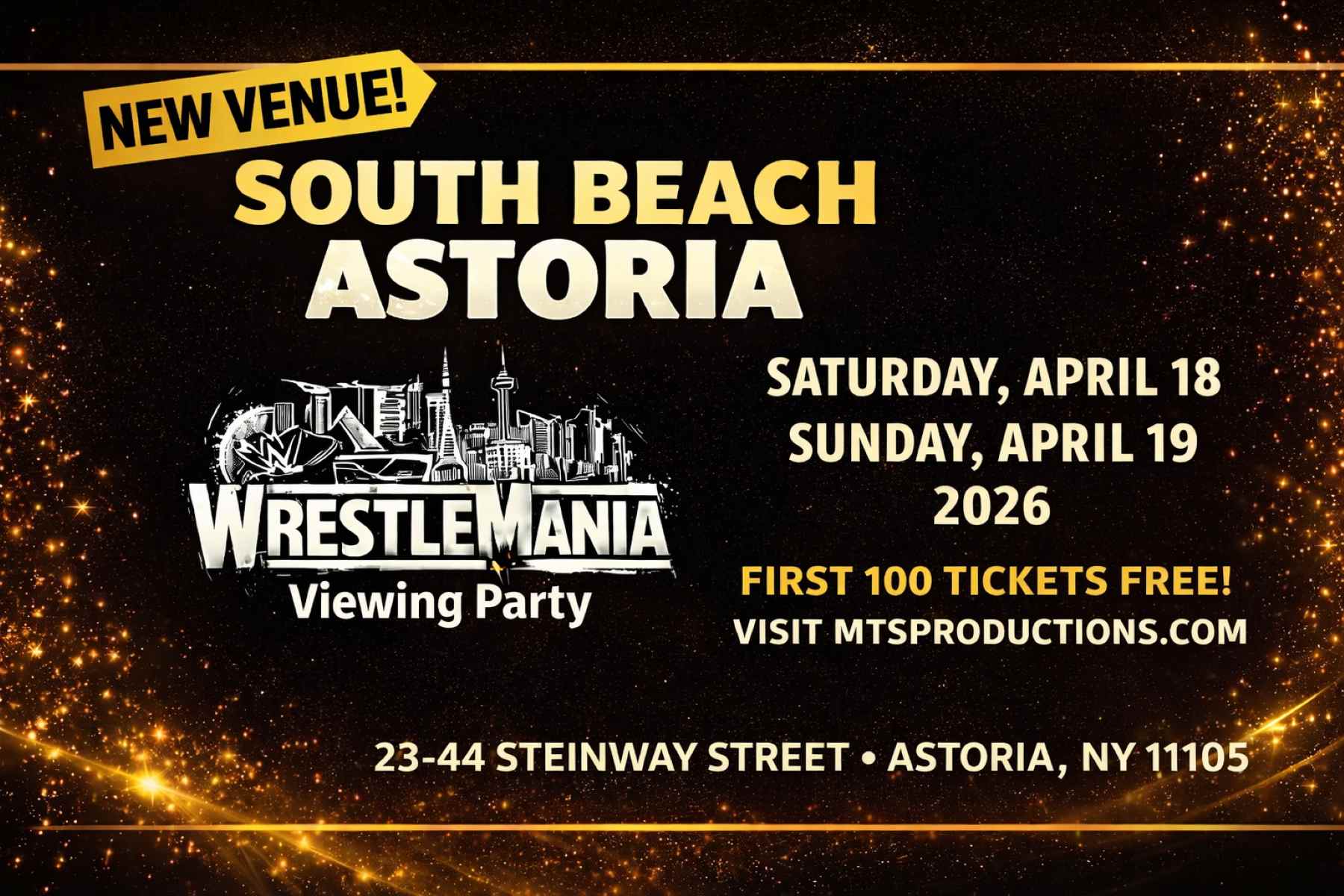 Buy tickets for WrestleMania Weekend NYC 2026 – South Beach Astoria Viewing Party Queens NY WrestleMania Weekend NYC 2026 – South Beach Astoria Viewing Party Queens NY