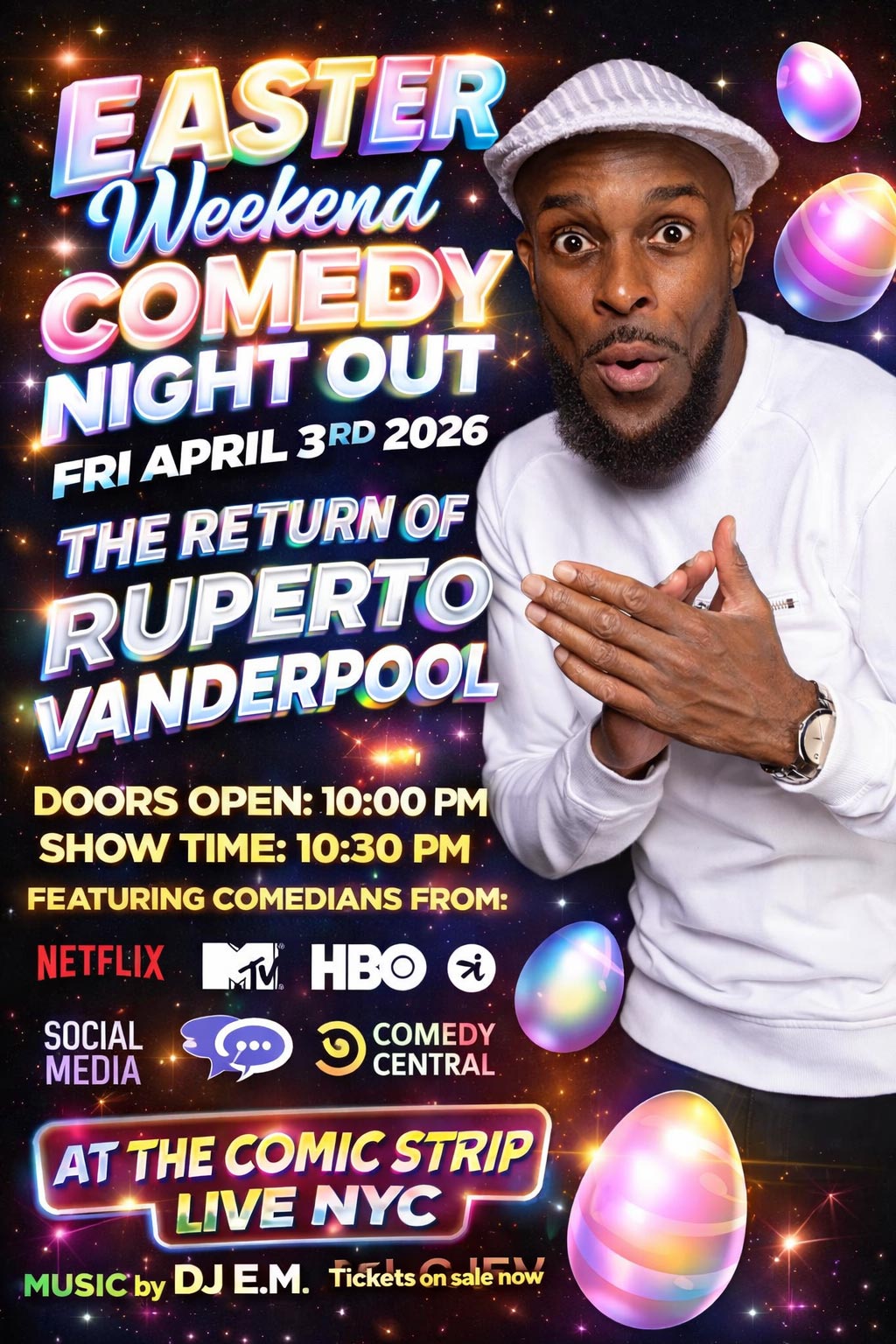 Easter Weekend Comedy Night Out with Ruperto Vanderpool