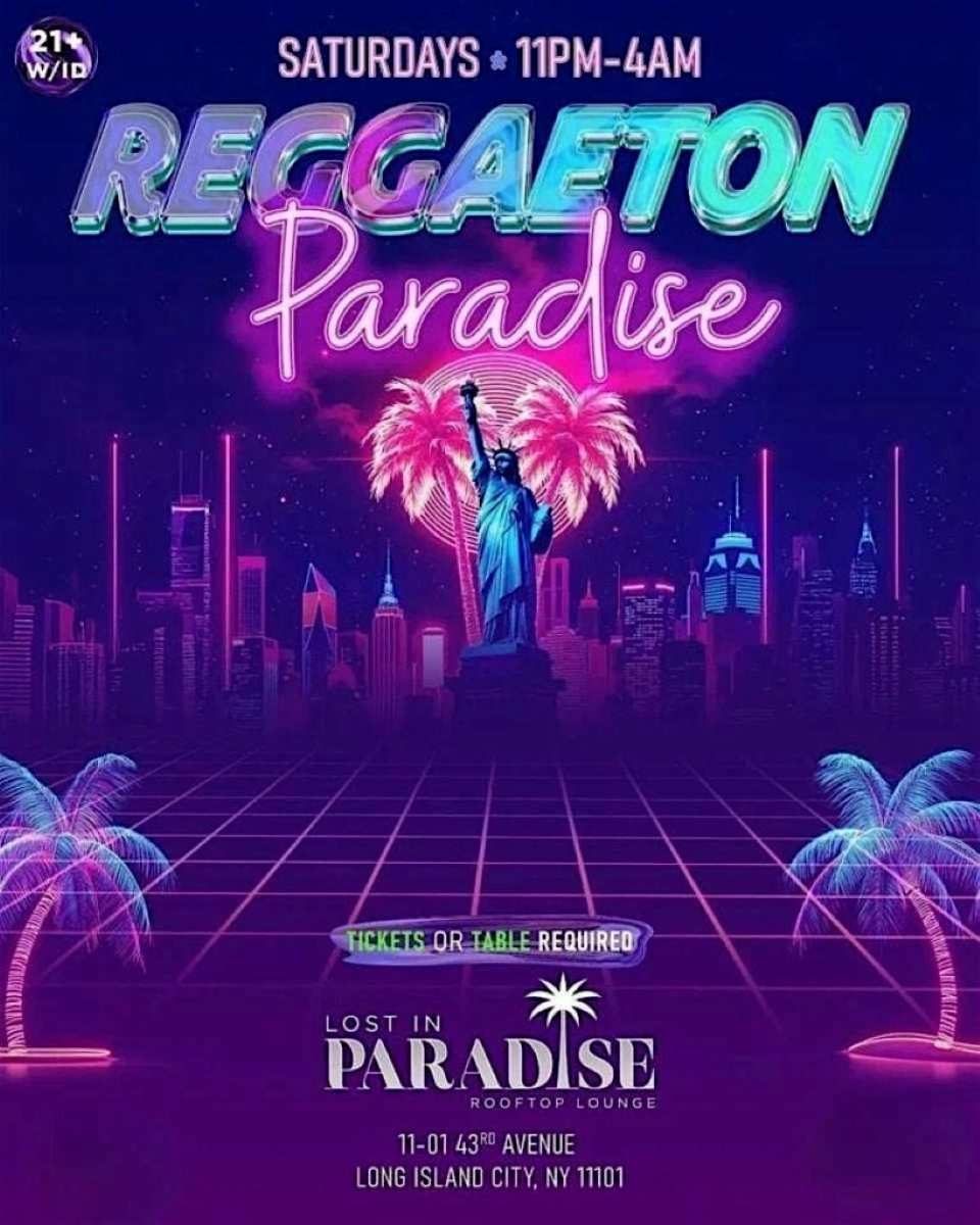 Reggaeton Paradise Rooftop Party – Lost in Paradise, Queens – Apr 18