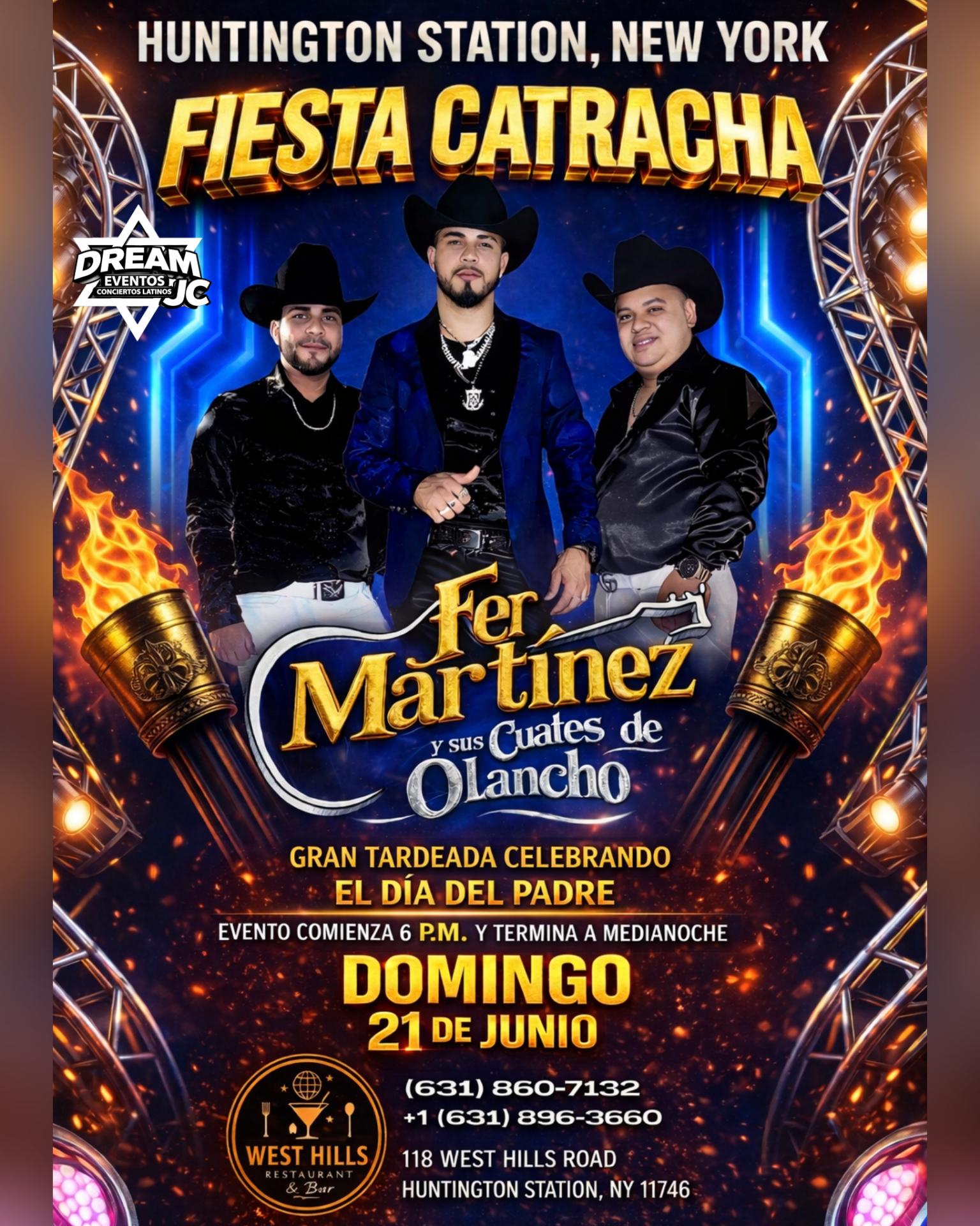 Fer Martinez y sus cuates de Olancho / Una tardeada antes de medianoche Suffolk County NY