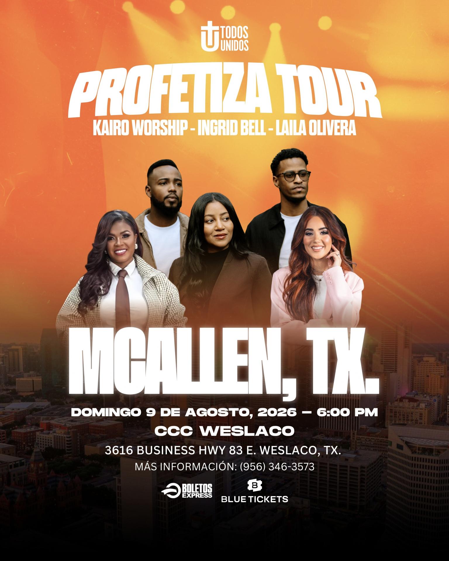 PROFETIZA TOUR - MCALLEN, TX