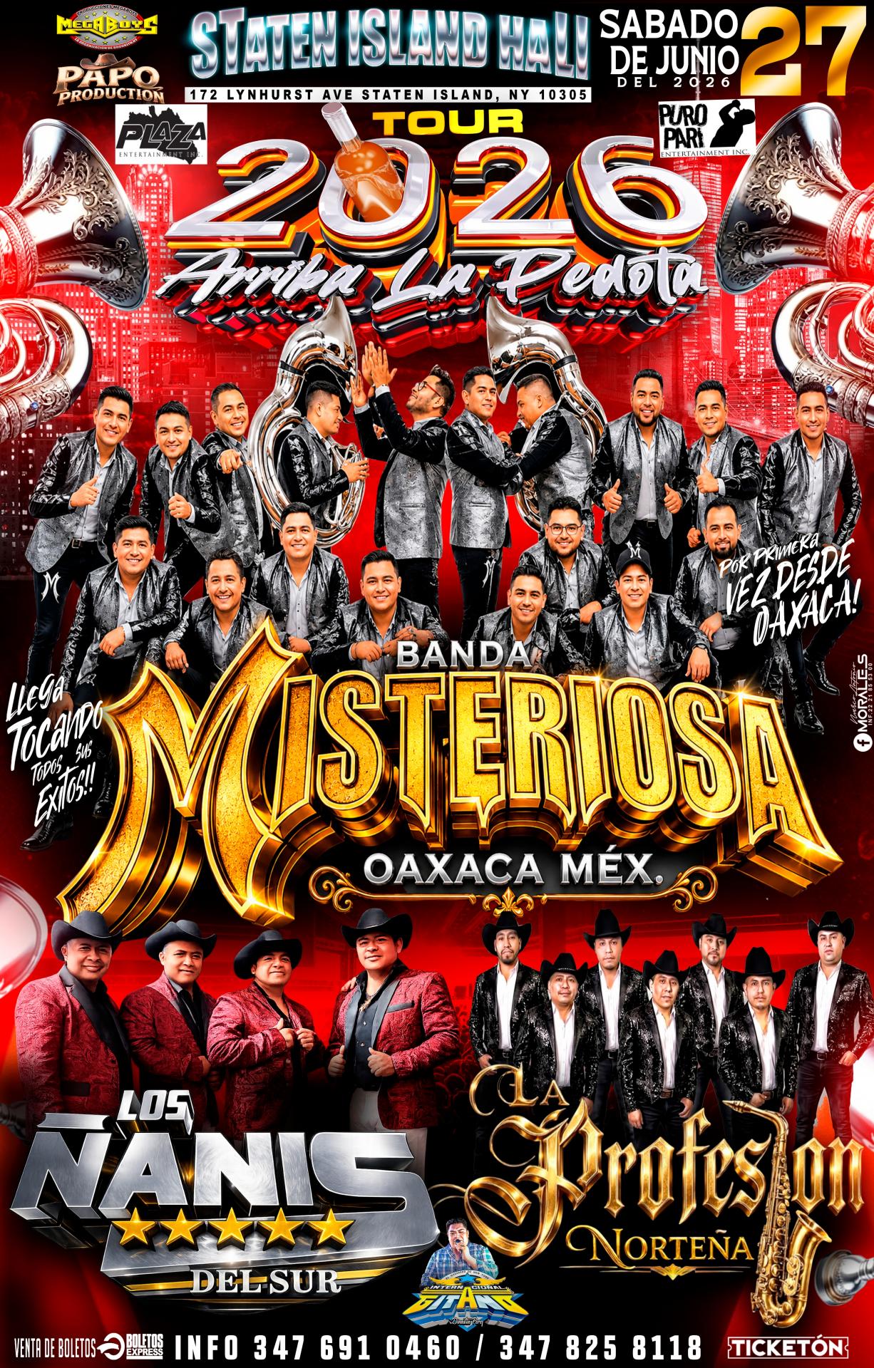 Buy tickets for BANDA MISTERIOSA | LOS ÑANIS DEL SUR | LA PROFESION NORTEÑA BANDA MISTERIOSA | LOS ÑANIS DEL SUR | LA PROFESION NORTEÑA